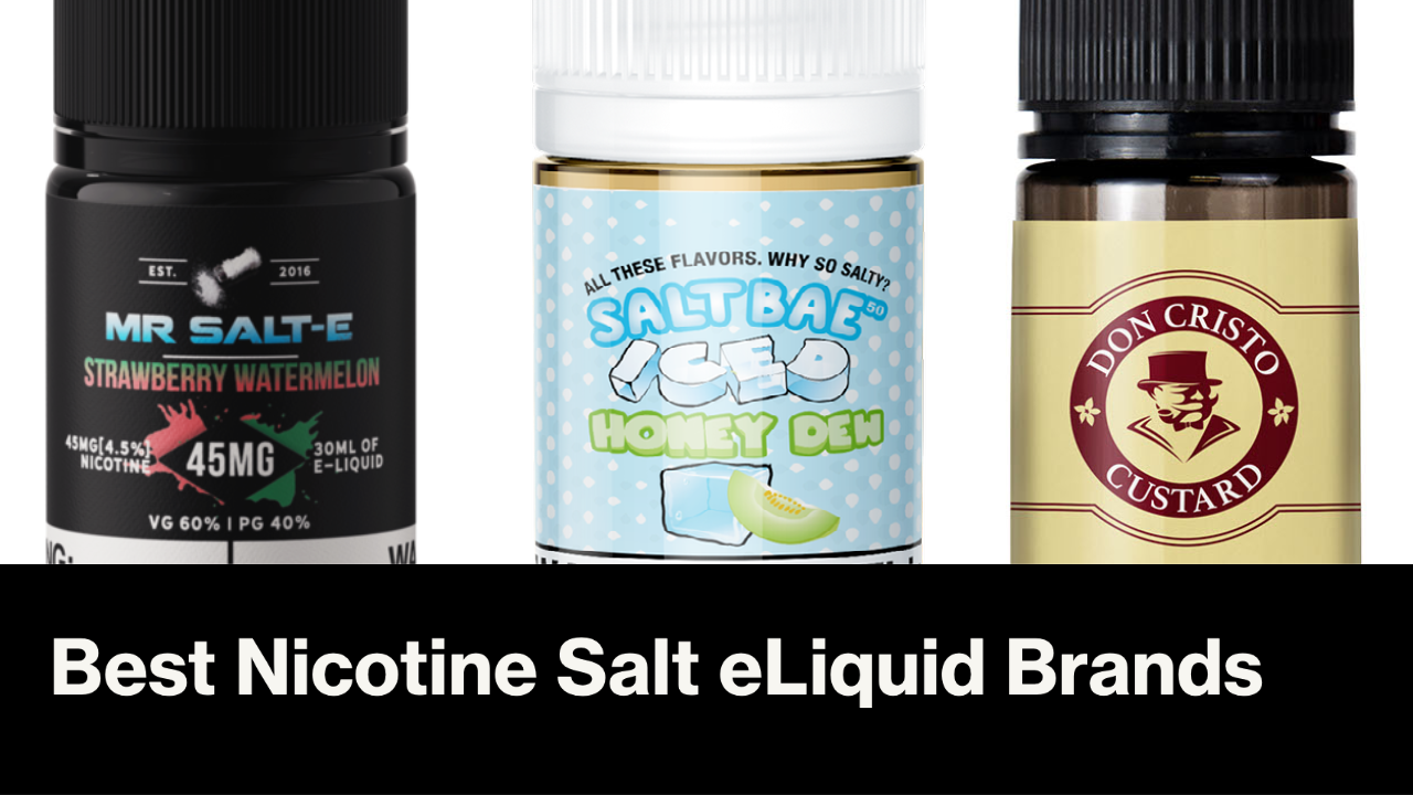Top 5 Nicotine Salt eLiquid Brands in Australia